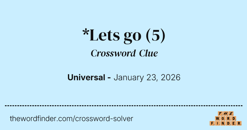 *Lets go crossword clue image