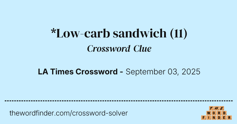 *Low-carb sandwich crossword clue image