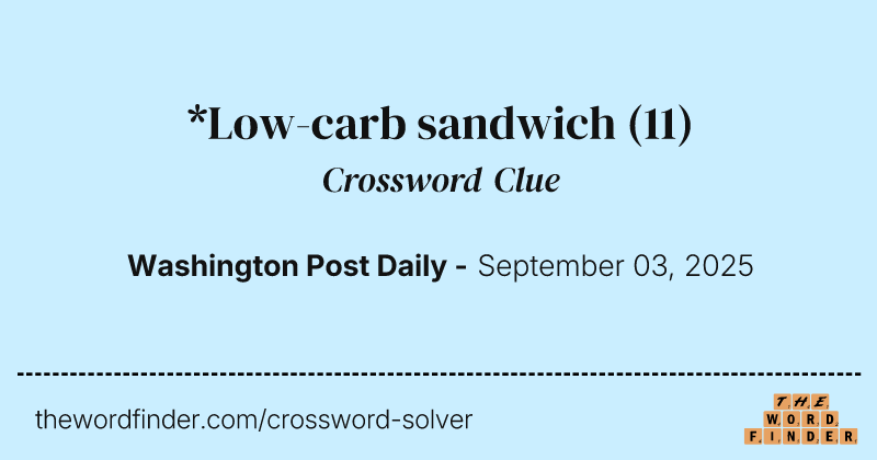 *Low-carb sandwich crossword clue image