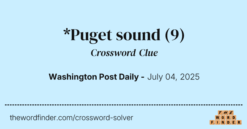 *Puget sound crossword clue image