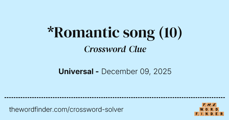 *Romantic song crossword clue image