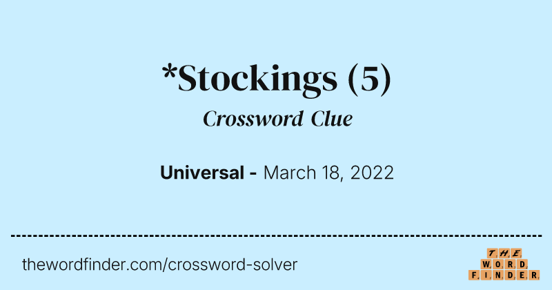 *Stockings crossword clue image