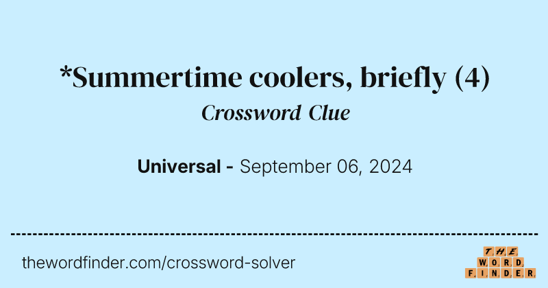 *Summertime coolers, briefly crossword clue image