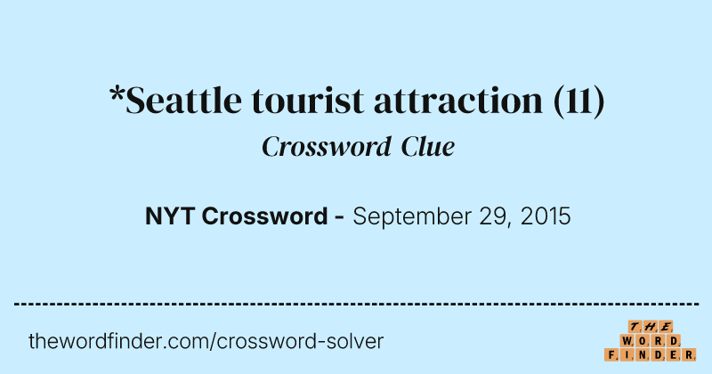 *Seattle tourist attraction crossword clue image