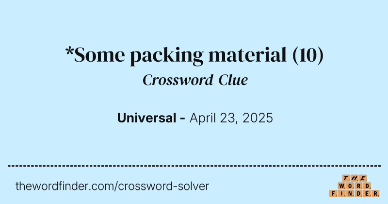 *Some packing material crossword clue image