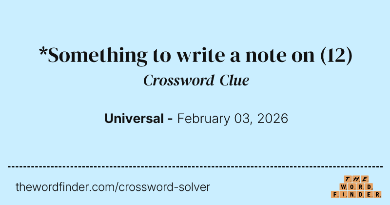 *Something to write a note on crossword clue image