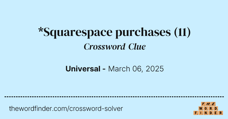 *Squarespace purchases crossword clue image