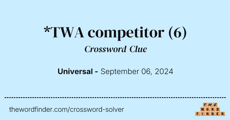 *TWA competitor crossword clue image