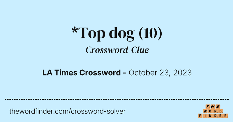 *Top dog crossword clue image