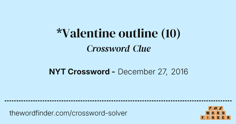 *Valentine outline crossword clue image