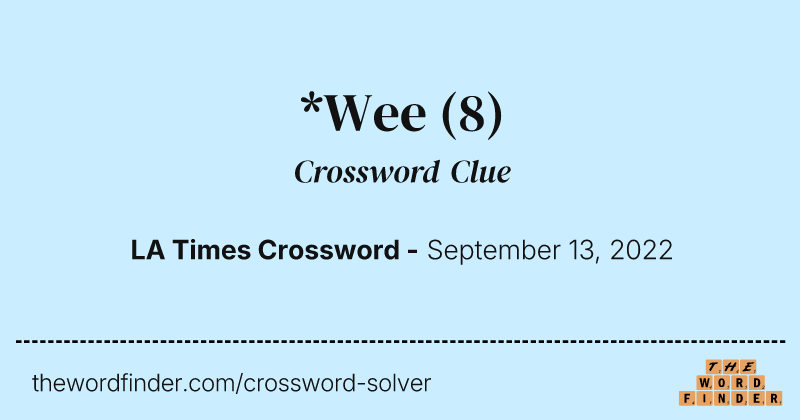 *Wee crossword clue image