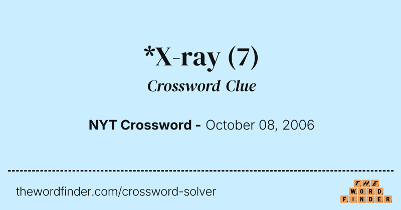 *X-ray crossword clue image