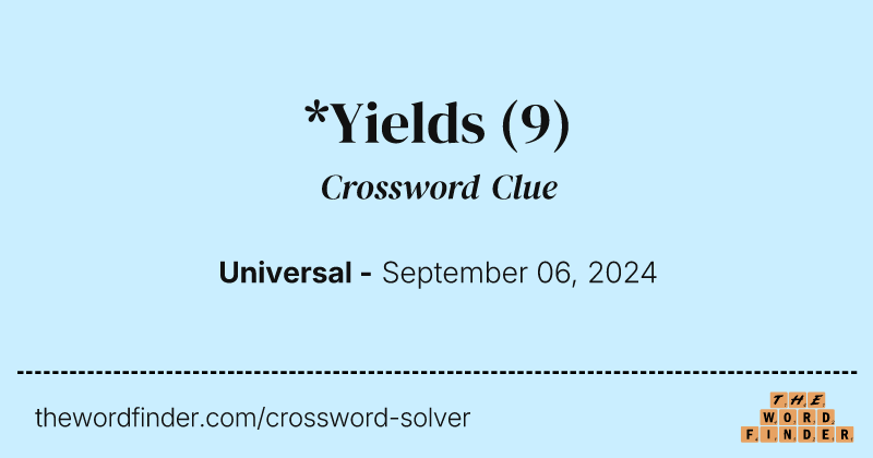 *Yields crossword clue image