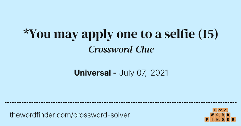 *You may apply one to a selfie crossword clue image