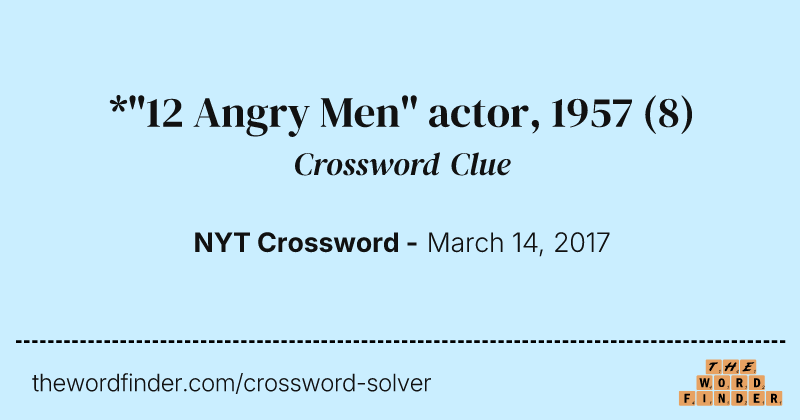 *"12 Angry Men" actor, 1957 crossword clue image