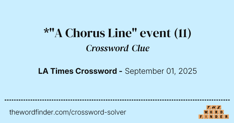 *"A Chorus Line" event crossword clue image