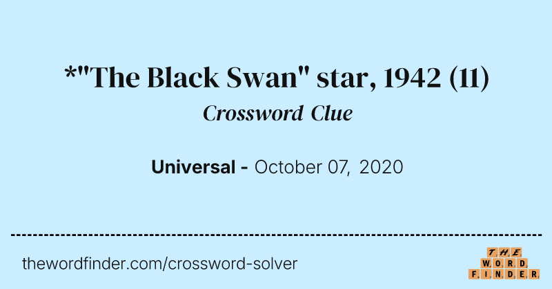 *"The Black Swan" star, 1942 crossword clue image