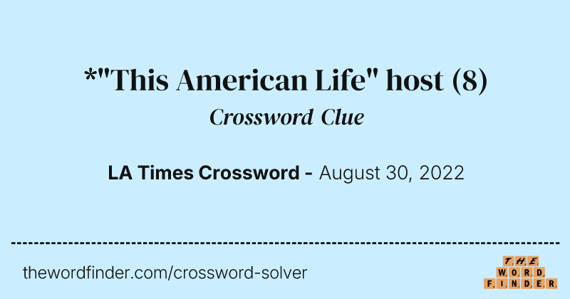 *"This American Life" host crossword clue image