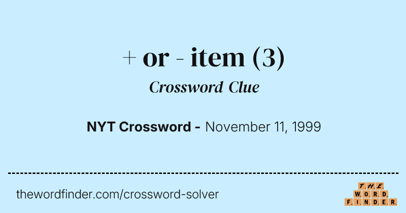 + or - item crossword clue image