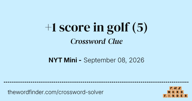 +1 score in golf crossword clue image