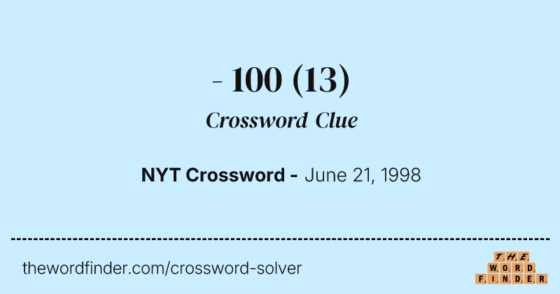 - 100 crossword clue image