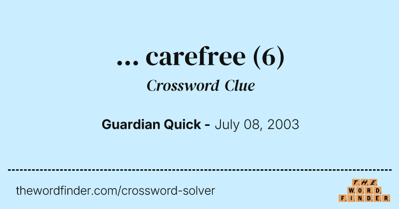 ...  carefree crossword clue image