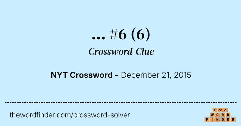 ... #6 crossword clue image