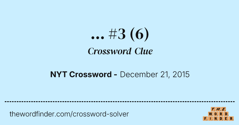 ... #3 crossword clue image