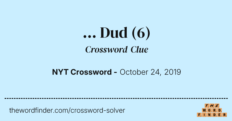 ... Dud crossword clue image
