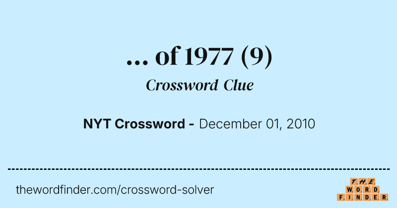 ... of 1977 crossword clue image