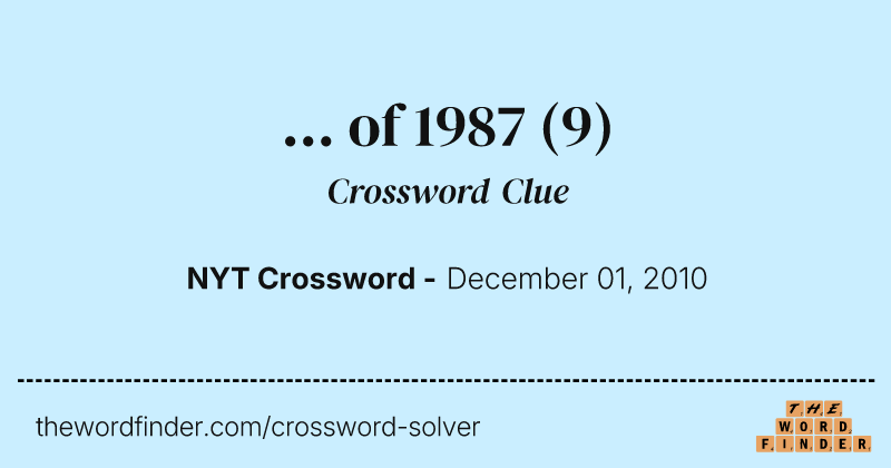 ... of 1987 crossword clue image