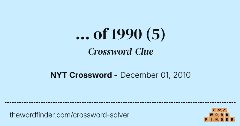 ... of 1990 crossword clue image