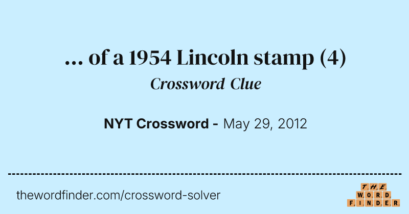 ... of a 1954 Lincoln stamp crossword clue image