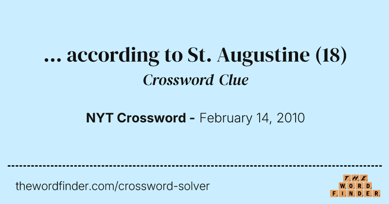 ... according to St. Augustine crossword clue image