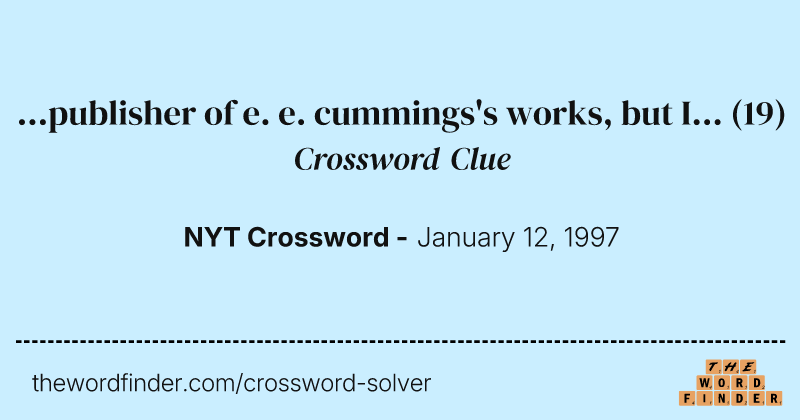 ...publisher of e. e. cummings's works, but I... crossword clue image
