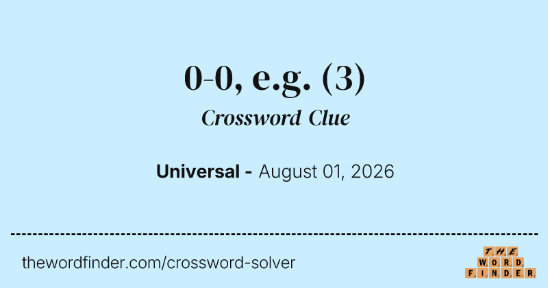 0-0, e.g. crossword clue image