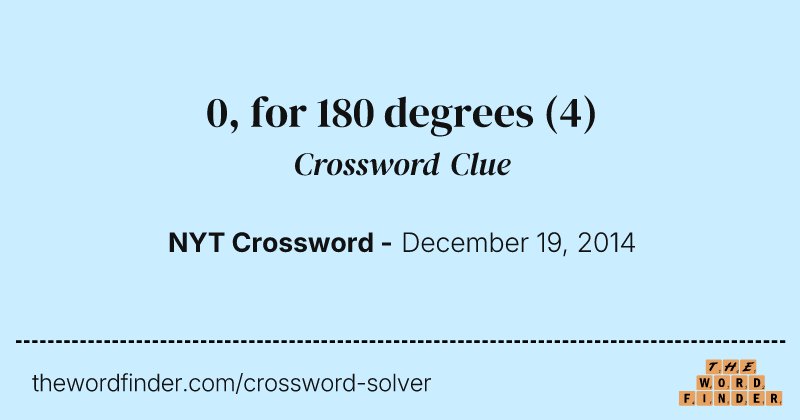0, for 180 degrees crossword clue image