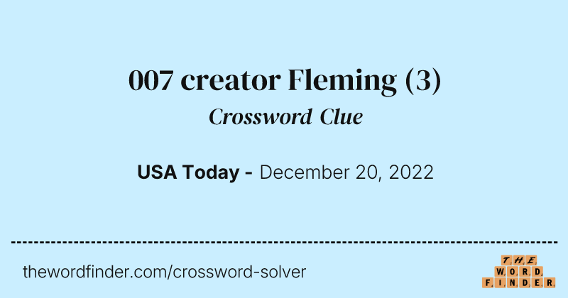 007 creator Fleming crossword clue image