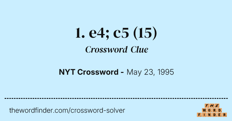 1. e4; c5 crossword clue image