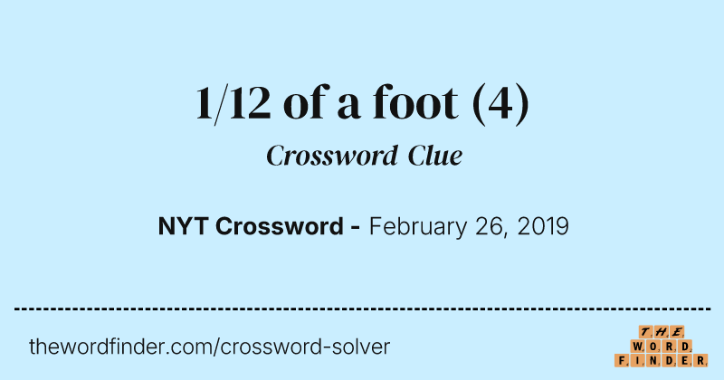 1/12 of a foot crossword clue image