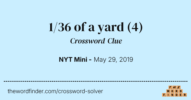 1/36 of a yard crossword clue image