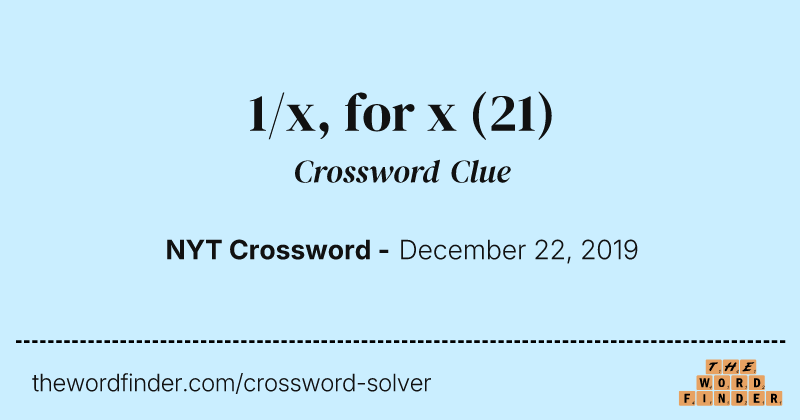 1/x, for x crossword clue image