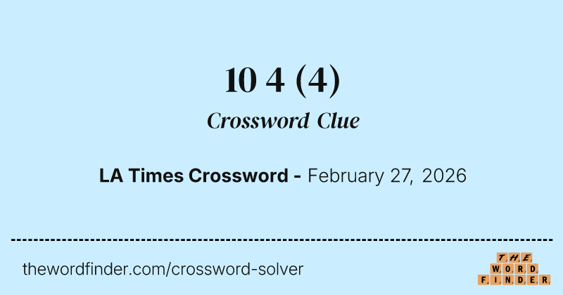 10 4 crossword clue image