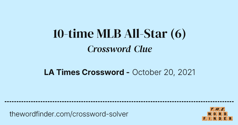 10-time MLB All-Star crossword clue image
