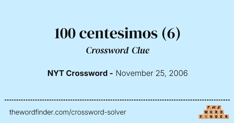 100 centesimos crossword clue image