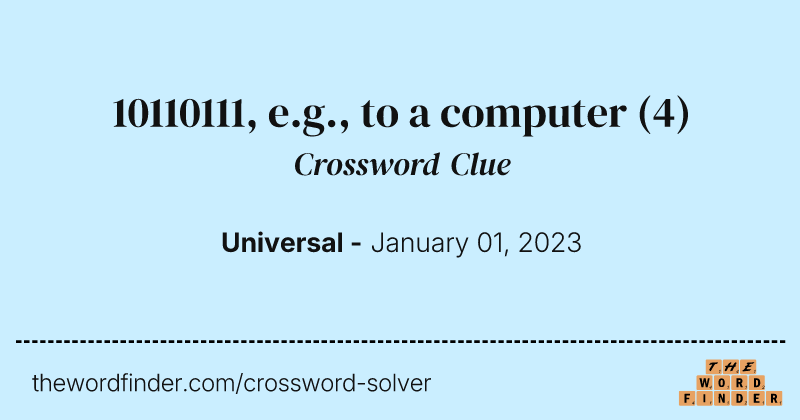 10110111, e.g., to a computer crossword clue image