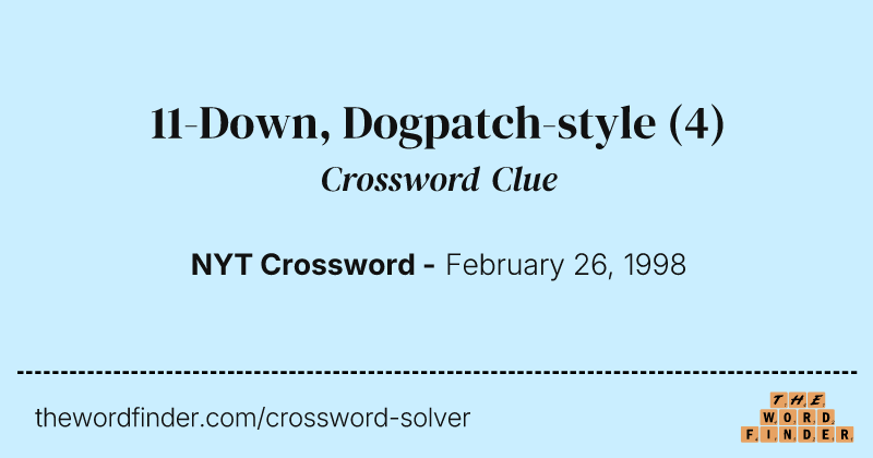 11-Down, Dogpatch-style crossword clue image