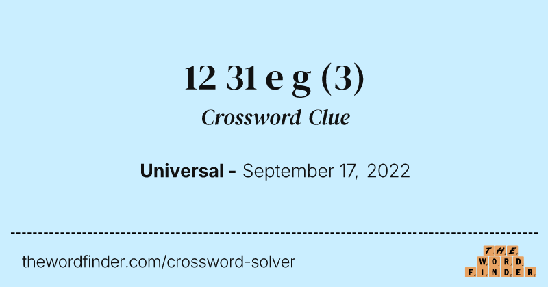 12 31 e g crossword clue image