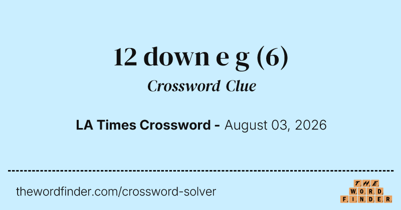 12 down e g crossword clue image