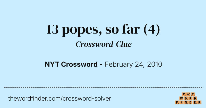 13 popes, so far crossword clue image